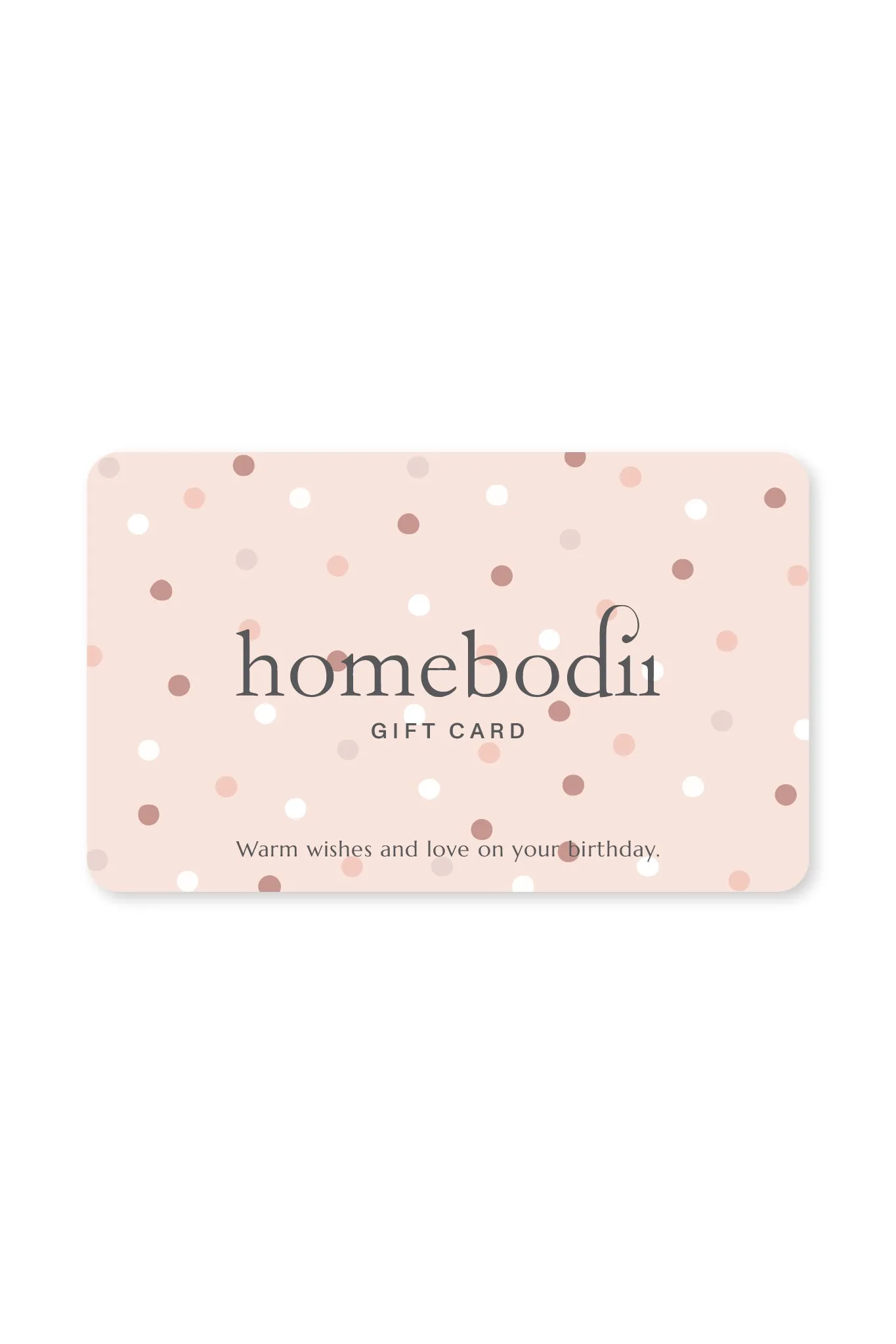 Homebodii Digital Gift Voucher